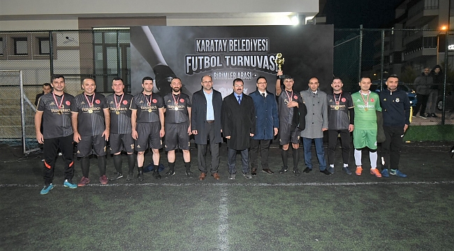 Karatay Belediyesi birimler arası futbol turnuvası sona erdi