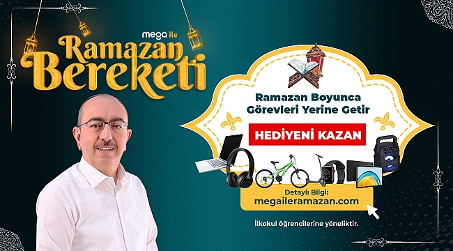 Meram’da ramazan MEGA ile çok daha güzel