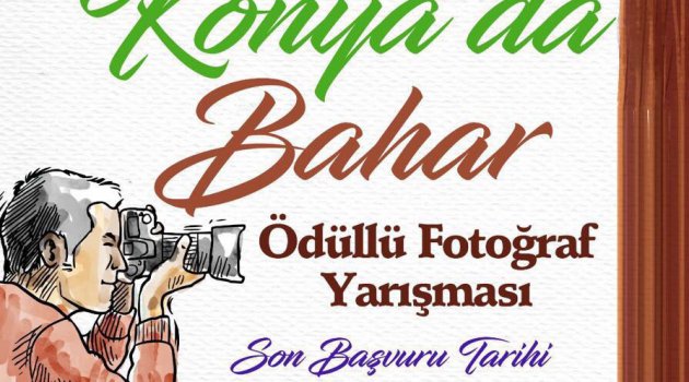 Büyükşehir’den “Konya’da Bahar” Fotoğraf Yarışması