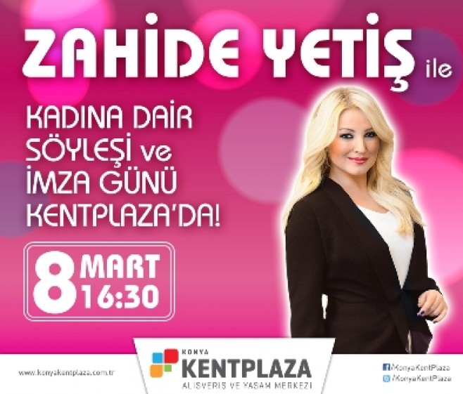 Zahide Yetiş Kentplazada