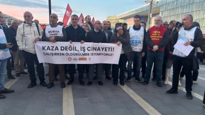 Bursa’da DİSK, KESK, TMMOB ve TTB’den iş cinayetlerine karşı ortak tepki!