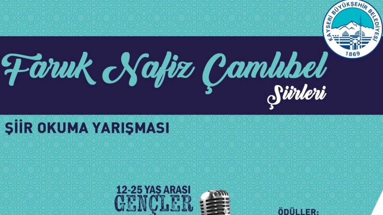 Kayseri Büyükşehir&#039;den büyük şair anısına yarışma