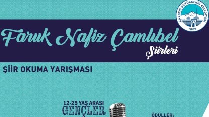 Kayseri Büyükşehir'den büyük şair anısına yarışma