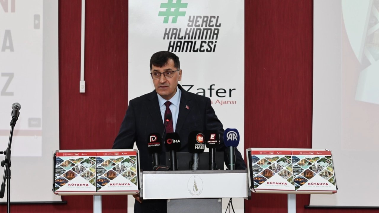 Kütahya’nın turizm vizyonu açıklandı