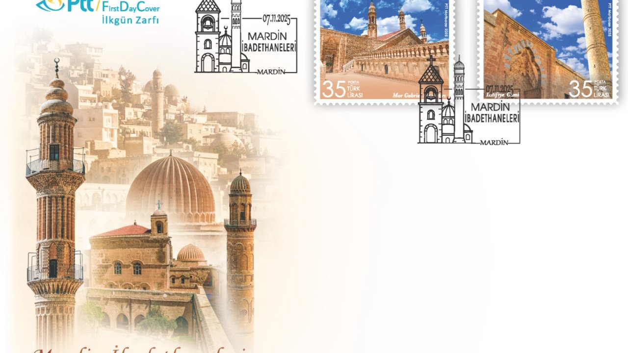 PTT&#039;den &#039;Mardin İbadethaneleri&#039;ne özel pul