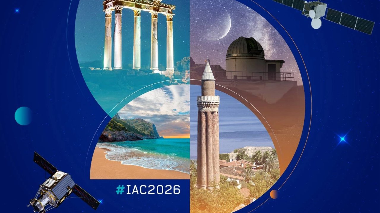 Türkiye, 2026&#039;da uzayın kalbi olacak... 77. Uluslararası Uzay Kongresi Antalya&#039;da!