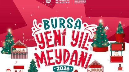Bursa Büyükşehir'den yeni yıla özel aktiviteler
