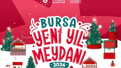 Bursa Büyükşehir'den yeni yıla özel aktiviteler