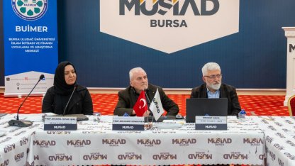 Bursa'da faizsiz finans ve yeni nesil modeller masaya yatırıldı