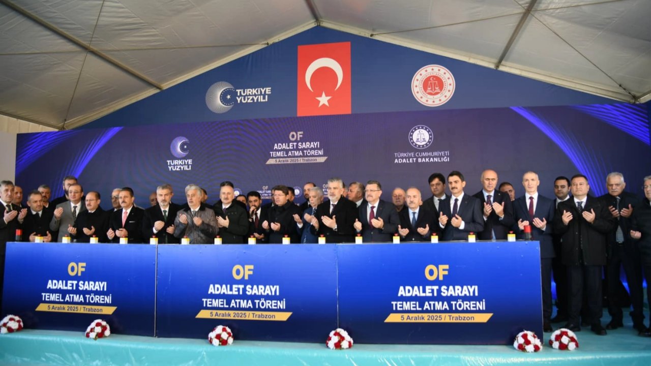 Trabzon Of’ta Adalet Sarayı temeli atıldı