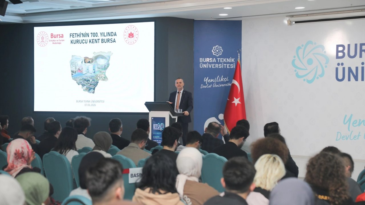BTÜ'de Bursa’nın kültürel mirası ve turizm vizyonu konuşuldu