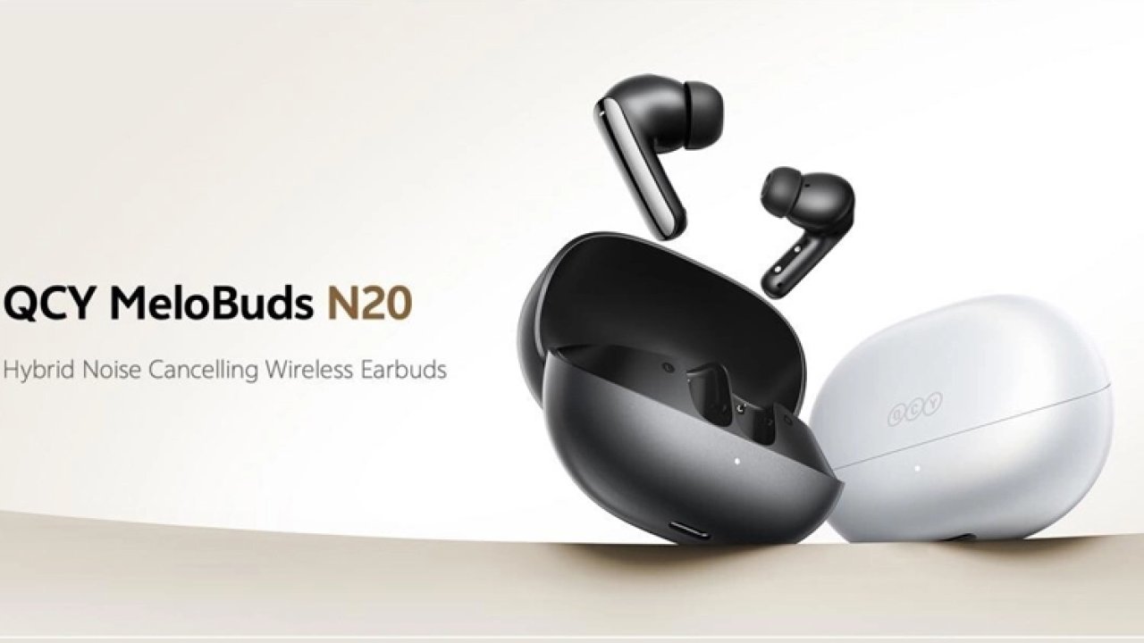 QCY MeloBuds N20'yi tanıttı... Her gününüzü kaliteli hale getiren Premium Hibrit NC kablosuz kulaklıklar