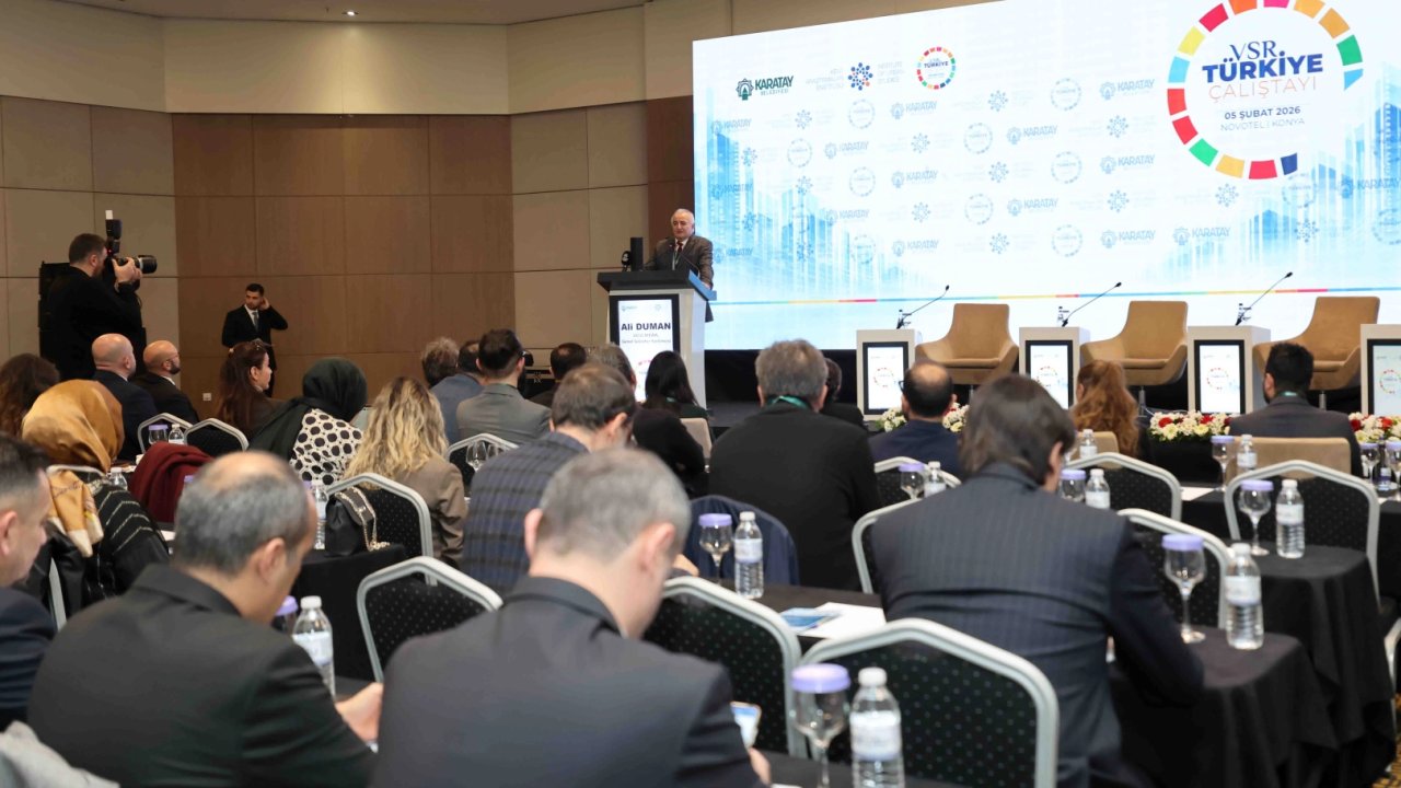 Konya Karatay, Türkiye’nin ilk VSR Çalıştayı'na ev sahipliği yaptı