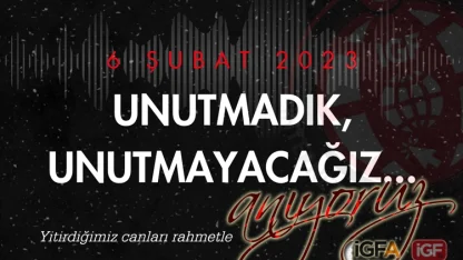 Yitirdiğimiz canları rahmetle anıyoruz... 6 Şubat'ı unutmadık, unutmayacağız!