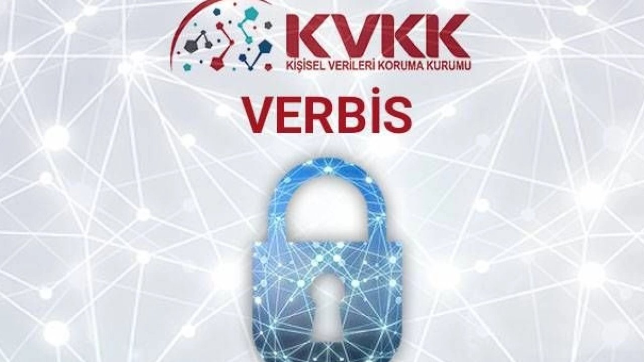 KVKK’dan VERBİS hatırlatması... Ortaklıklar ayrı kayıt yaptıramaz!