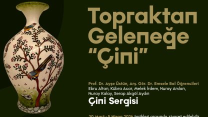 Sakarya'da “Topraktan Geleneğe Çini” sergisi
