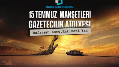 15 Temmuz genç gazetecilerin manşetleriyle hatırlanacak