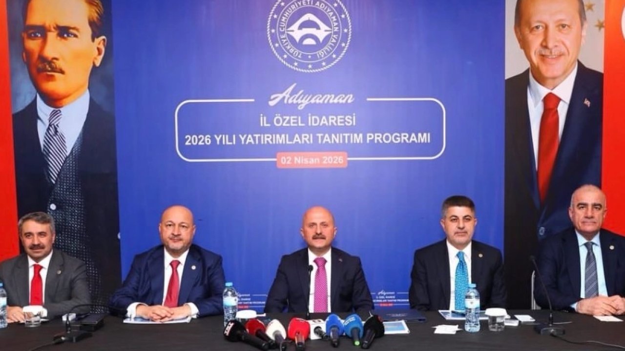 Adıyaman 2026 yılı yatırım projeleriyle geleceğe hazırlanıyor