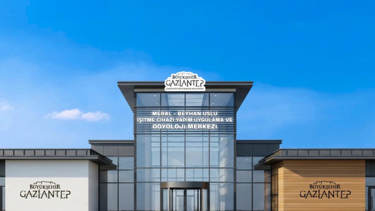 Gaziantep’te işitme ve denge sağlığı için yeni merkez kuruluyor