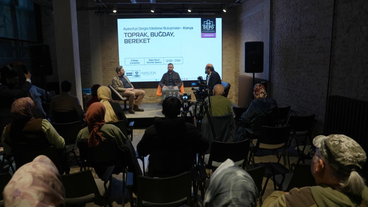 'Toprak, Buğday, Bereket' Konya’da konuşuldu